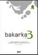 Bakarka 3