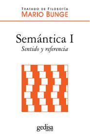 Semántica I. Sentido y referencia