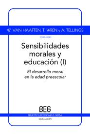 Sensibilidades morales y educación  Vol. 1