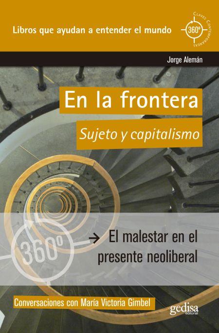 En la frontera. Sujeto y capitalismo