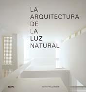 La arquitectura de la luz natural