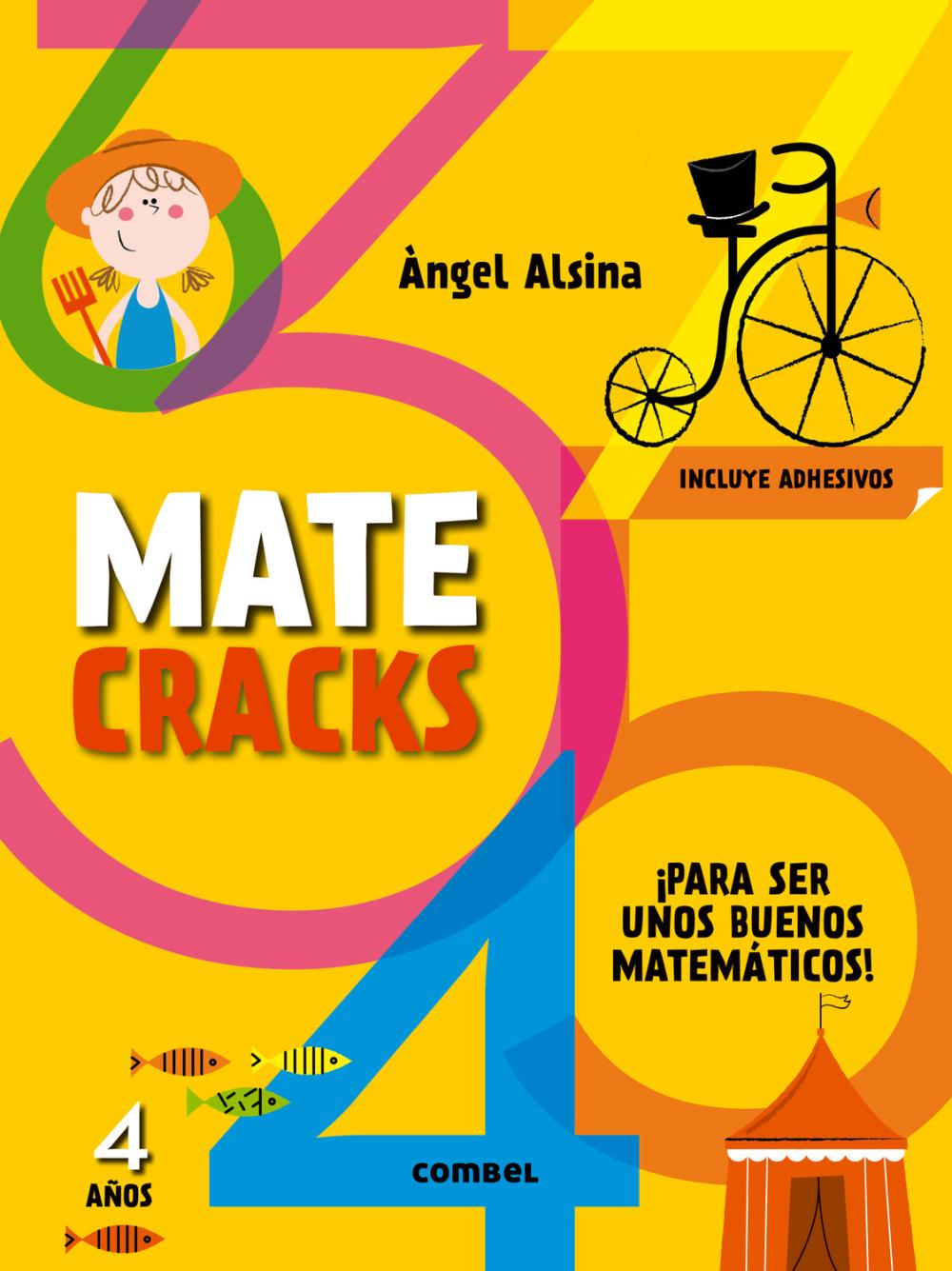 Matecracks. Actividades de competencia matemática: números, geometría, medida, lógica y estadística 4 años