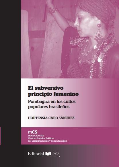 El subversivo principio femenino