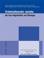 CRIMINALIZACIÓN RACISTA DE LOS MIGRANTES DE EUROPA