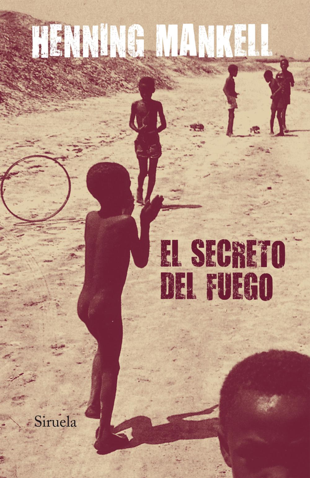 El secreto del fuego