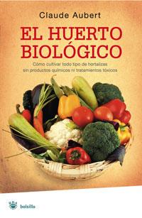 El huerto biologico