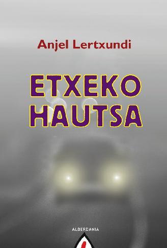 ETXEKO HAUTSA