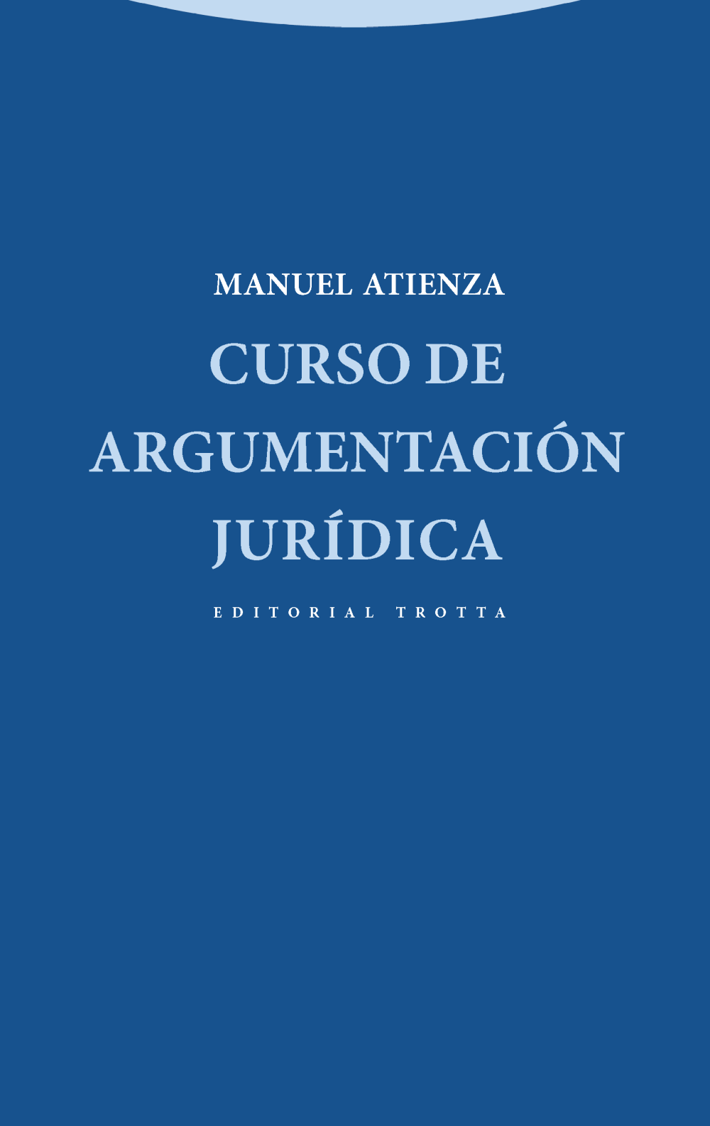 Curso de argumentación jurídica Curso de argumentación jurídica