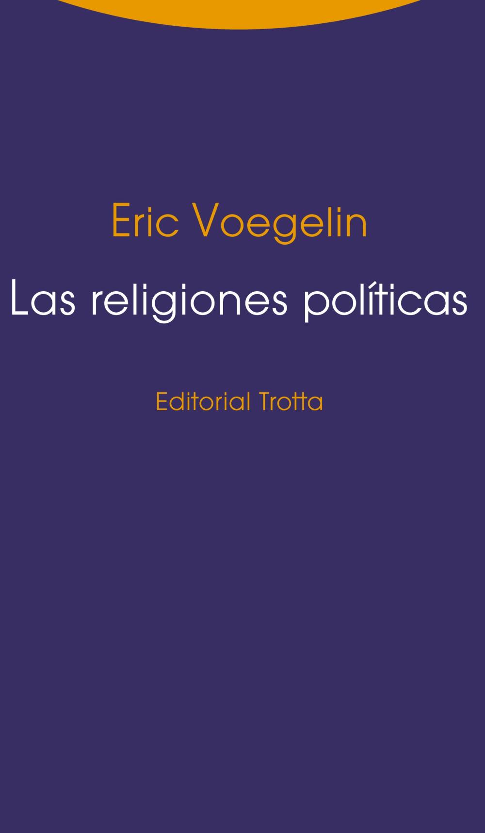 Las religiones políticas