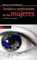 Cambios y continuidades en las mujeres