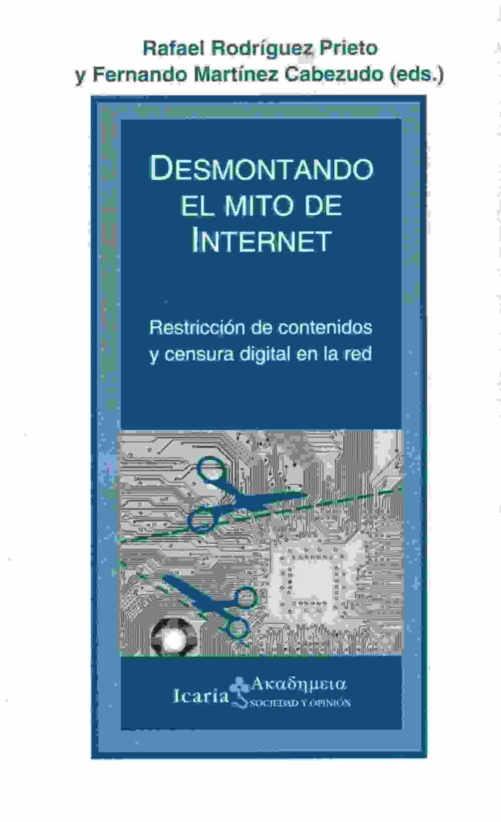 DESMONTANDO EL MITO DE INTERNET