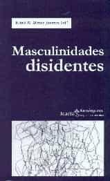 Masculinidades disidentes