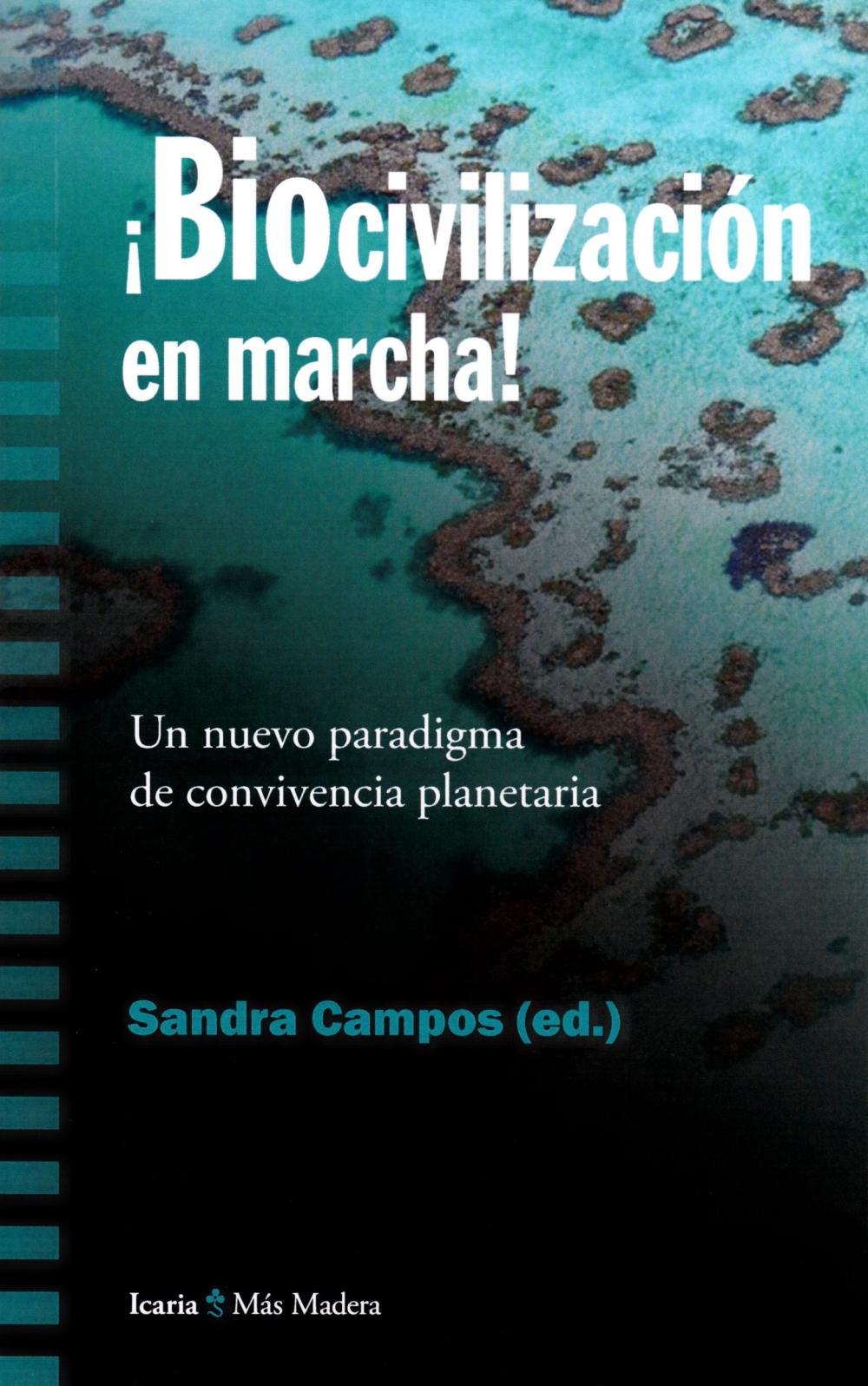 Biocivilizacion en marcha!!!!