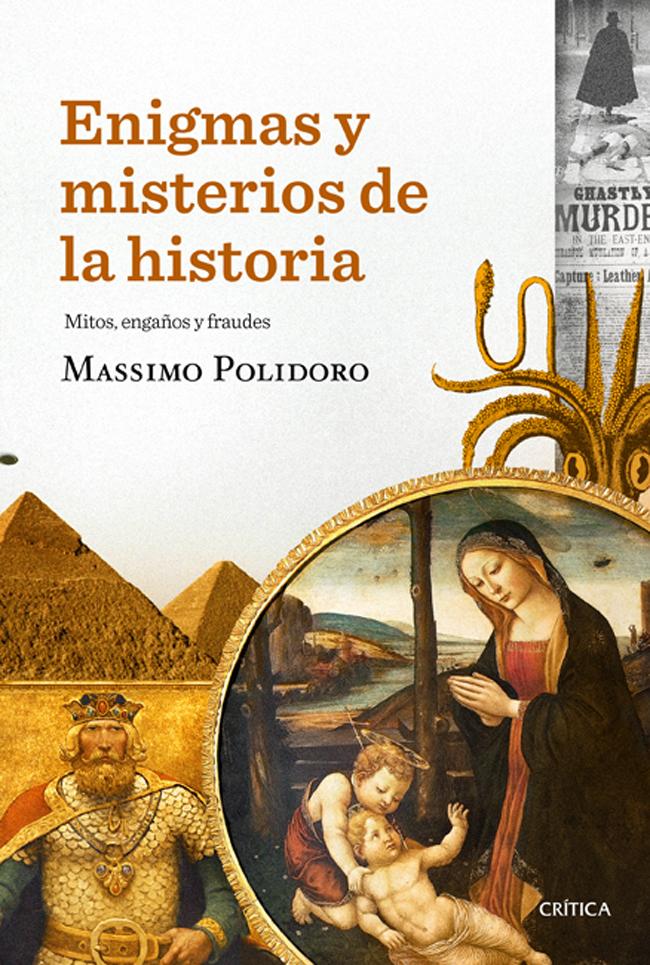 Enigmas y misterios de la historia