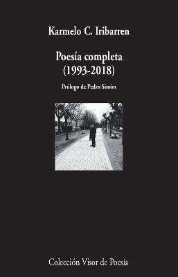 Poesía completa (1993-2018)