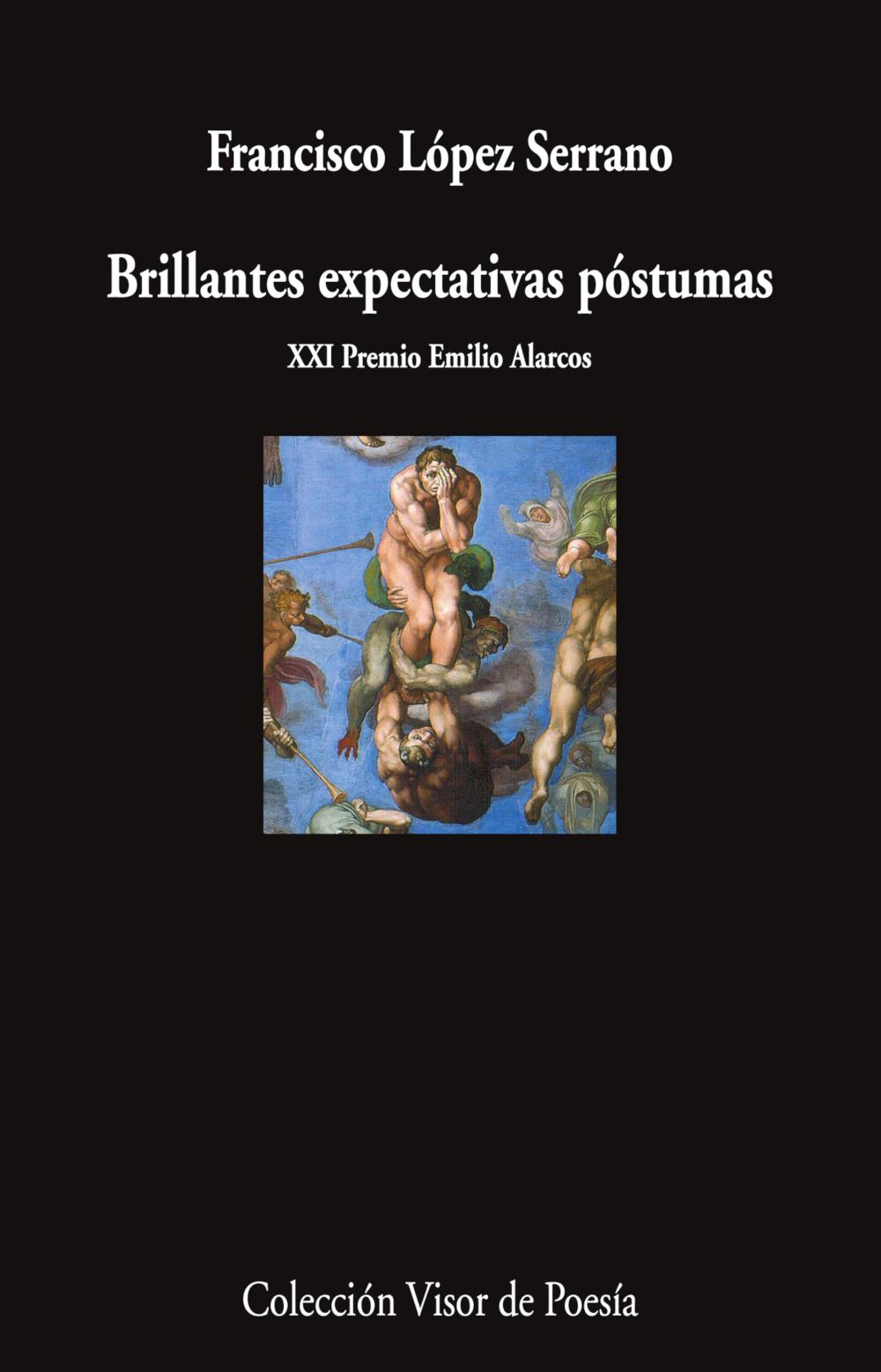 Brillantes expectativas póstumas