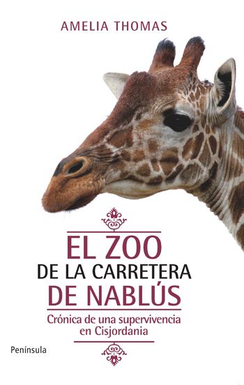 El zoo de la carretera de Nablús