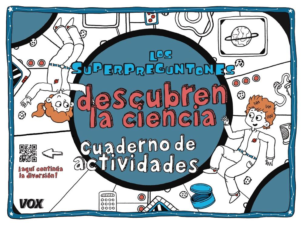 Los Superpreguntones descubren la ciencia