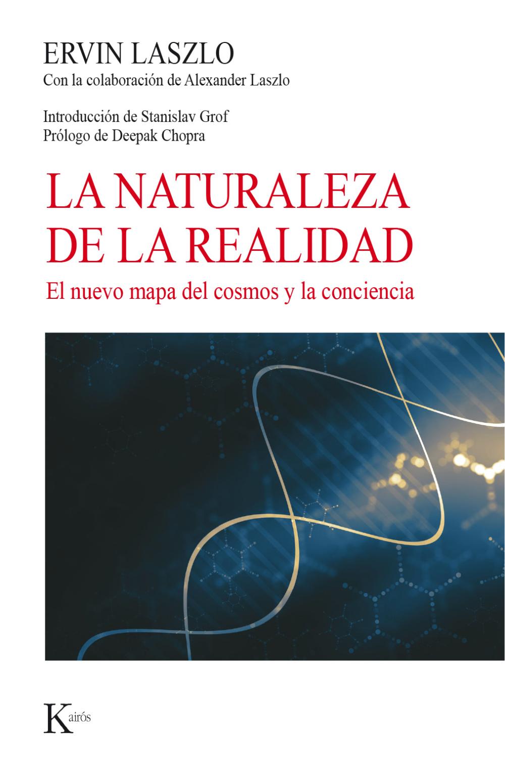 La naturaleza de la realidad