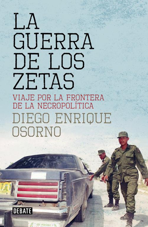 La guerra de los zetas