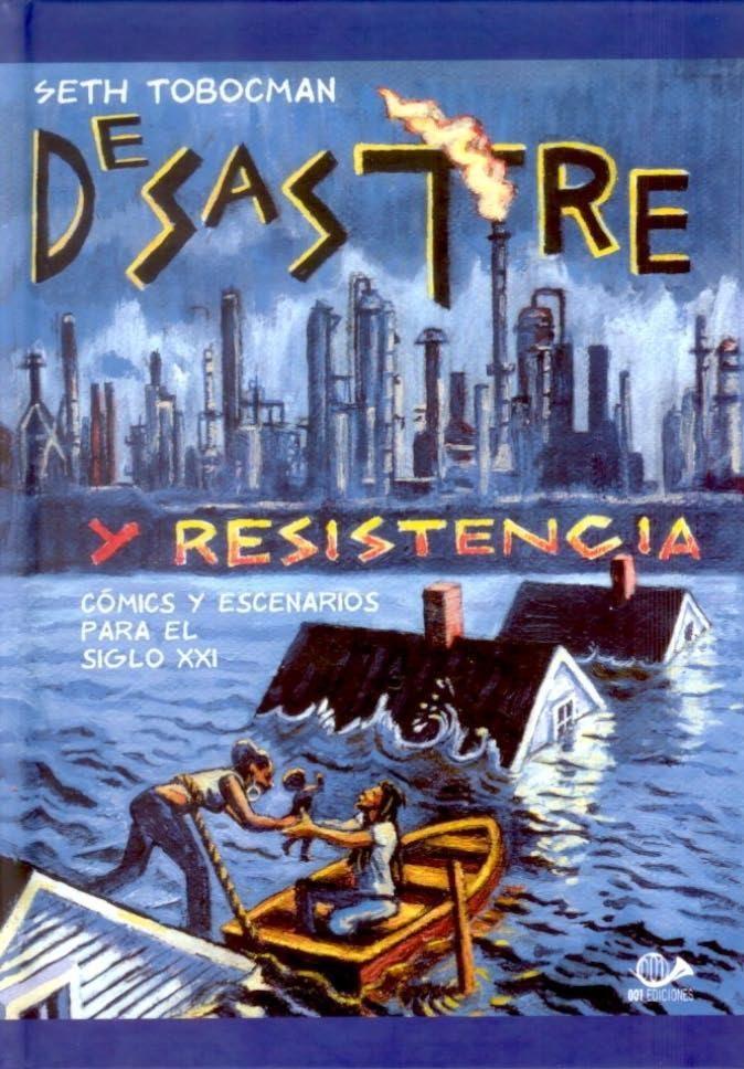 DESASTRE Y RESISTENCIA: COMICS Y ESCENARIOS PARA EL SIGLO XXI