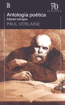 ANTOLOGÍA POÉTICA (VERLAINE)