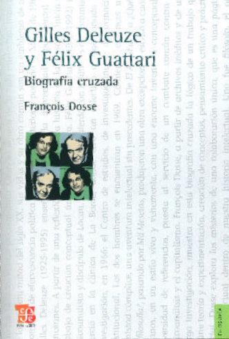 GILLES DELEUZE Y FELIX GUATTARI