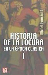 HISTORIA DE LA LOCURA EPOCA CLASICA I BRE/191