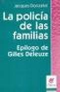 LA POLICIA DE LAS FAMILIAS