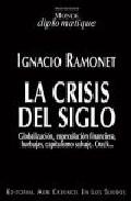 LA CRISIS DEL SIGLO