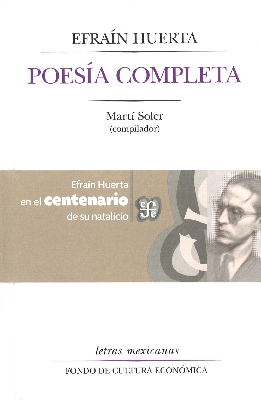 POESÍA COMPLETA (EFRAIM HUERTA)