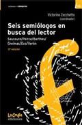 SEIS SEMIOLOGOS EN BUSCA DEL LECTOR