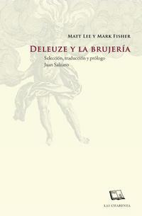 DELEUZE Y LA BRUJERÍA