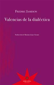 VALENCIAS DE LA DIALÉCTICA