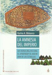 LA AMNESIA DEL IMPERIO