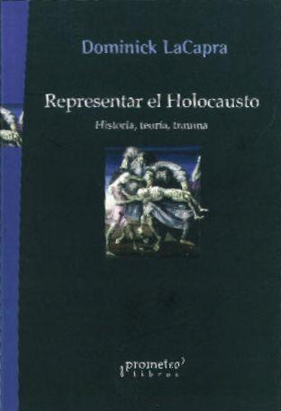 REPENSAR EL HOLOCAUSTO