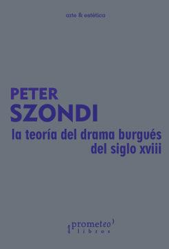 LA TEORÍA DEL DRAMA BURGUÉS DEL SIGLO XVIII