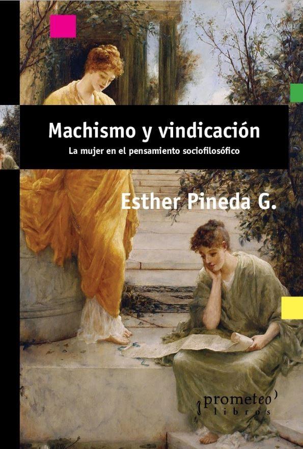 MACHISMO Y VINDICACION