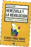 VENEZUELA Y LA REVOLUCION