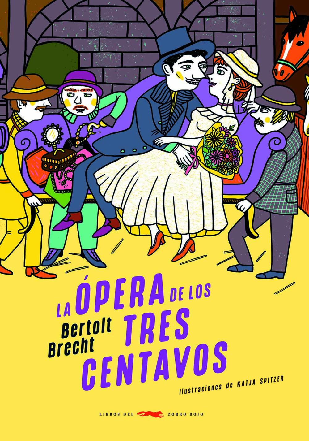La ópera de los tres centavos La ópera de los tres centavos